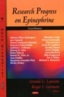 Research Progress on Epinephrine - Book