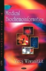 Medical Biochemoinformatics - Book