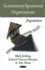 Government Sponsored Organizations : Regulation - Book