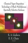 Chemical Vapor Deposition (CVD) Technology of Black Molydenum Spectrally Selective Surfaces - Book