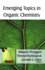 Emerging Topics in Organic Chemistry - Book