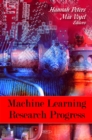 Machine Learning Research Progress - Book