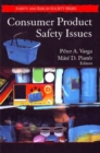 Consumer Product Safety Issues - Book
