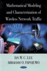 Mathematical Modeling & Characterization of Wireless Network Traffic - Book
