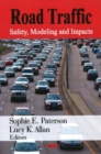 Road Traffic : Safety, Modeling, & Impacts - Book
