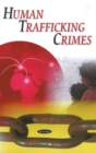 Human Trafficking Crimes - Book