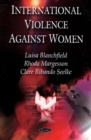 International Violence Against Women - Book