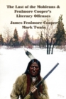The Last of the Mohicans & Fenimore Cooper's Literary Offenses - Book