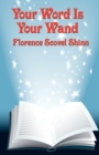 Your Word Is Your Wand - Book