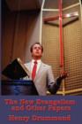 The New Evangelism and Other Papers - Book