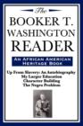 The Booker T. Washington Reader (an African American Heritage Book) - Book