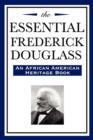 The Essential Frederick Douglass (an African American Heritage Book) - Book