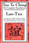 Tao Te Ching : Six Translations - Book