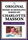 The Original Home Schooling Series by Charlotte Mason - Book