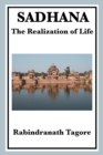 Sadhana : The Realization of Life - Book