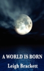 A World Is Born - Book
