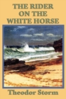 The Rider on the White Horse - Book