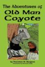 The Adventures of Old Man Coyote - Book