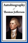 Autobiography of Thomas Jefferson - Book