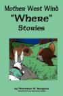 Mother West Wind 'where' Stories - Book