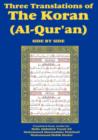 Three Translations of The Koran (Al-Qur'an) Side-by-Side - Book