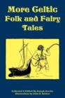 More Celtic Folk and Fairy Tales - Book