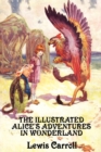 The Illustrated Alice's Adventures in Wonderland - Book