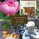 Life on Mar's: A Four Season Garden : A Four Season Garden - Book