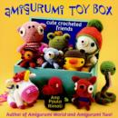 Amigurumi Toy Box : Cute Crocheted Friends - Book