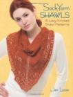 Sock-yarn Shawls : 15 Lacy Knitted Shawl Patterns - Book