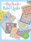 The Big Book of Baby Quilts - Book