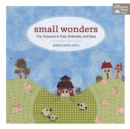 Small Wonders : Tiny Treasures to Fuse, Embroider, and Enjoy - Book