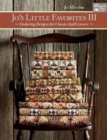 Jo's Little Favorites III : Enduring Designs for Classic-Quilt Lovers - Book