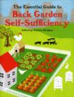 The Essential Guide to Back Garden Self-Sufficiency - Book