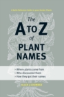 A to Z of Plant Names - Book