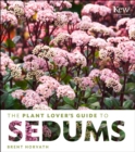 Plant Lover's Guide to Sedums - Book