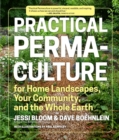 Practical Permaculture : for Home Landscapes, Your Community, and the Whole Earth - Book