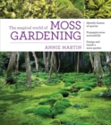 The Magical World of Moss Gardening - Book