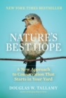 Nature's Best Hope: A New Approach to Conservation that Starts in Your Yard - Book