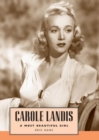 Carole Landis : A Most Beautiful Girl - Book