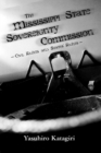 The Mississippi State Sovereignty Commission : Civil Rights and States' Rights - eBook