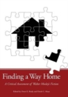 Finding a Way Home : A Critical Assessment of Walter Mosley's Fiction - Book