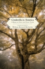 Cinderella in America : A Book of Folk and Fairy Tales - eBook