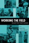 Working the Field : Accounts from French Louisiana - Book
