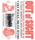 Out of Sight : The Rise of African American Popular Music, 1889-1895 - Book