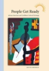 People Get Ready : African American and Caribbean Cultural Exchange - Book