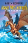 Anne McCaffrey : A Life with Dragons - eBook