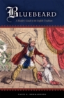 Bluebeard : A Reader's Guide to the English Tradition - eBook