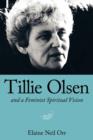 Tillie Olsen and a Feminist Spiritual Vision - Book