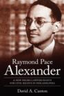 Raymond Pace Alexander : A New Negro Lawyer Fights for Civil Rights in Philadelphia - Book